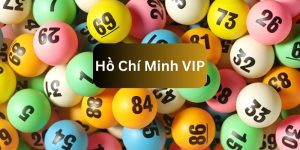 hồ chí minh vip nohu90