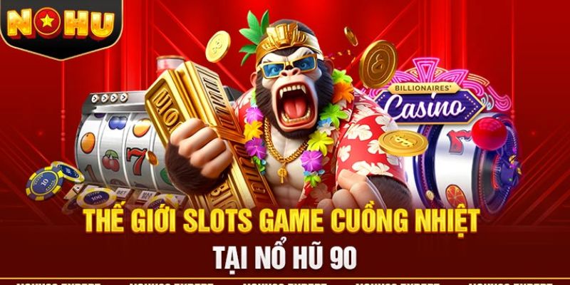 Khái niệm đại lý Nohu90 casino