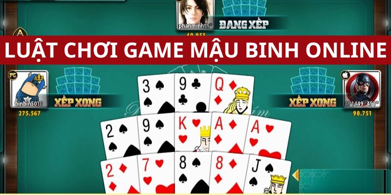 Luật chơi game mậu binh không phức tạp 