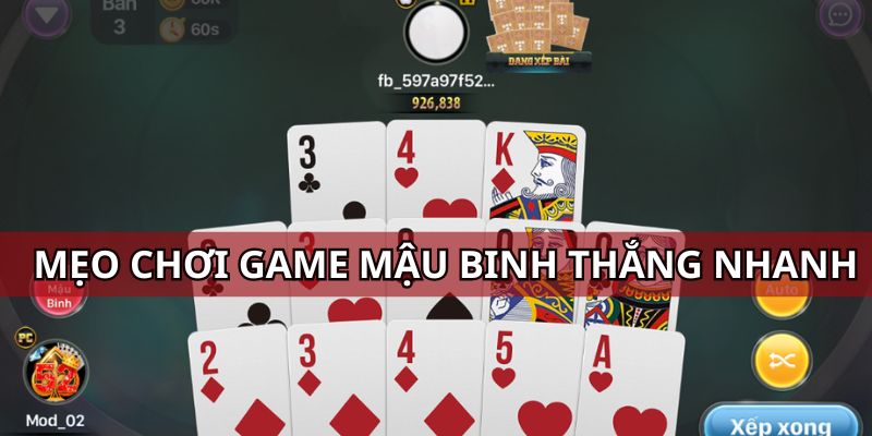 Mẹo chơi game mậu binh online thắng nhanh 